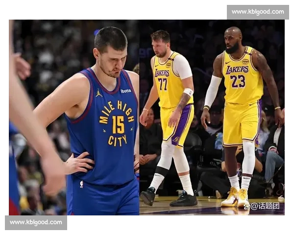 湖人重建!东契奇 + 约基奇震撼联手,詹姆斯时代正式落幕 湖人重建!东契奇 + 约基奇震撼联手,詹姆斯时代正式落幕